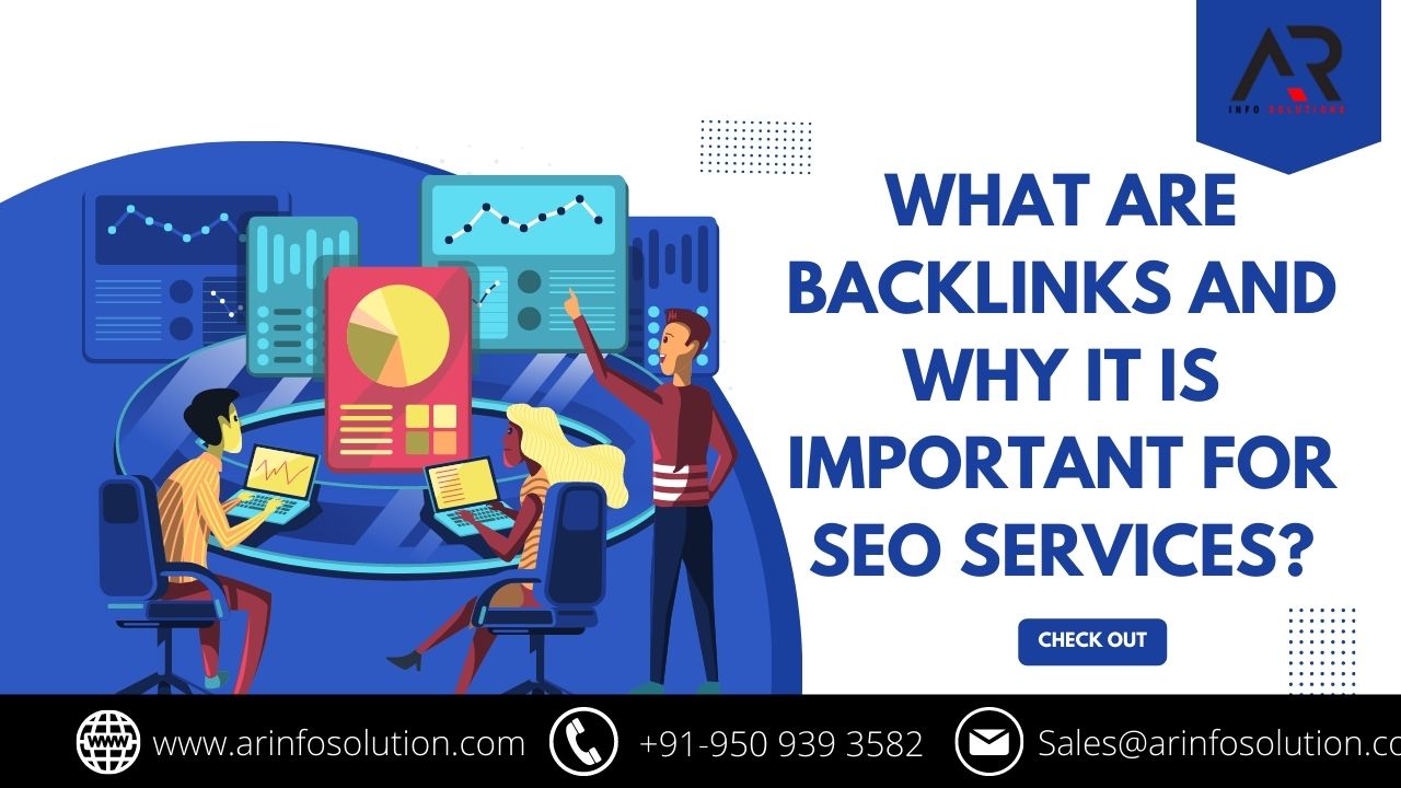 what are backlinks and why it is important for SEO Services?